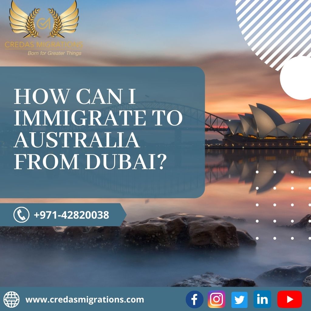How Do I Move to Australia from Dubai?