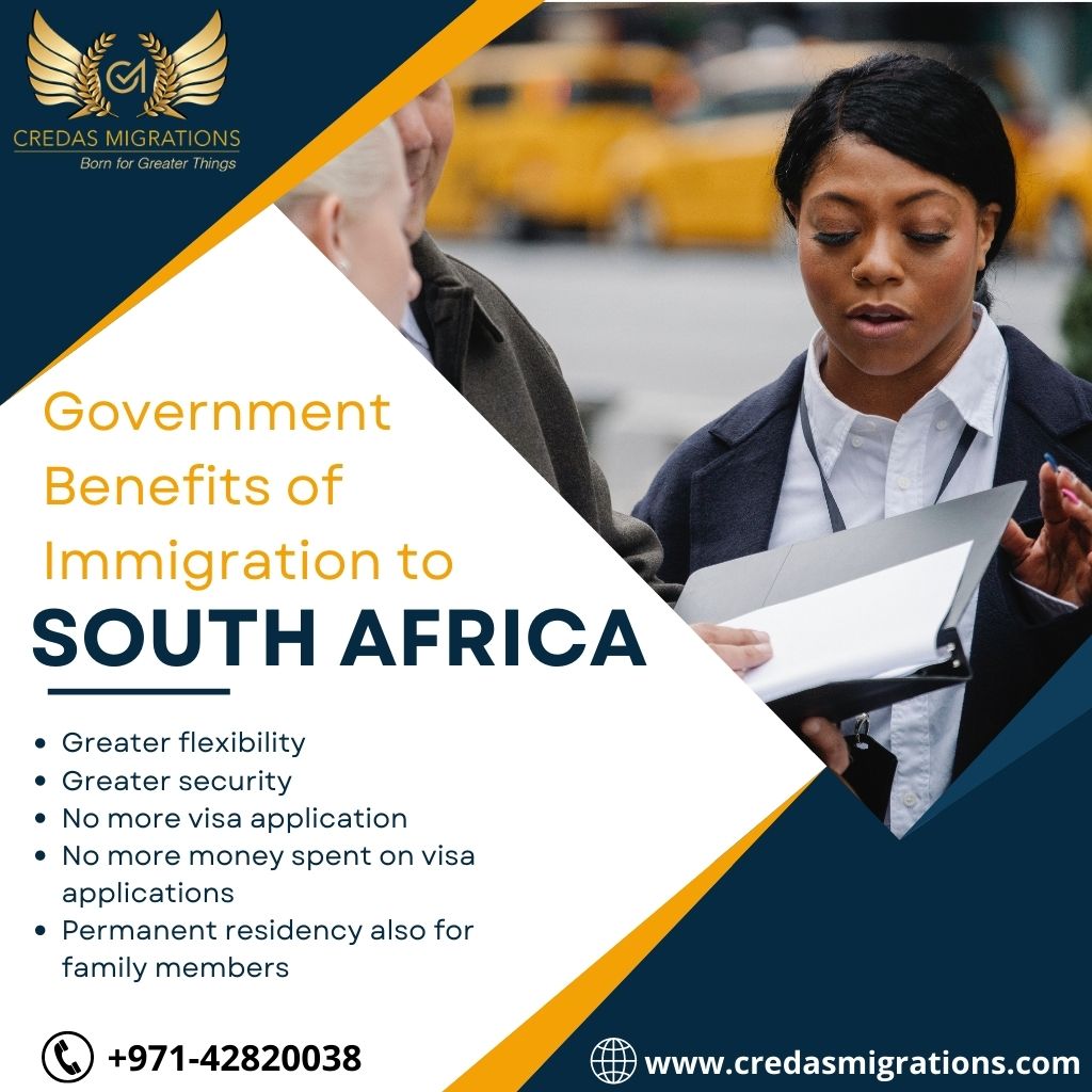 Government Benefits of Immigrate to South Africa