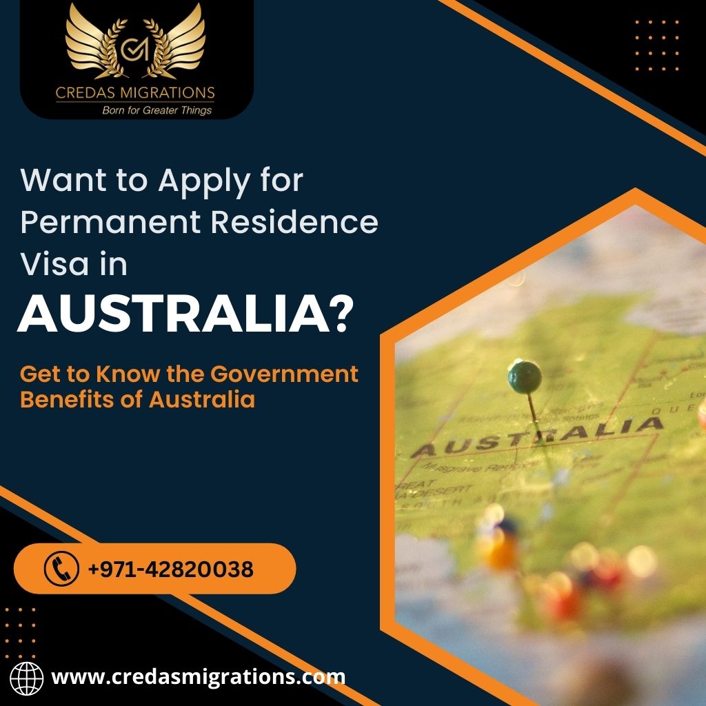 Benefits of Getting Permanent Residency in Australia